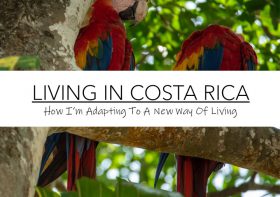 LIVING IN COSTA RICA